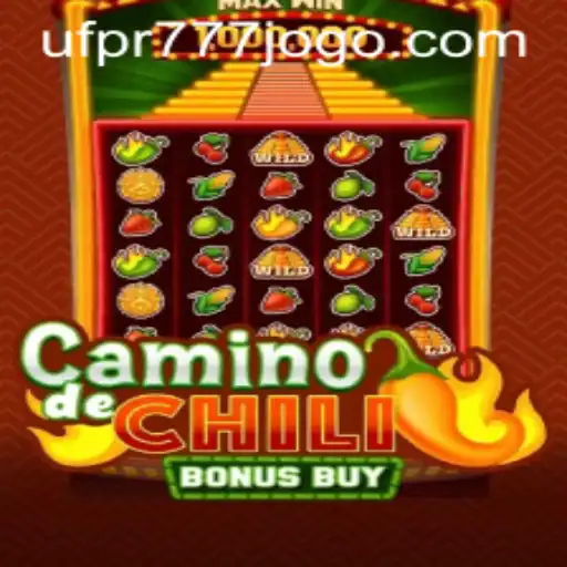Explorando o Mundo de CaminodeChiliBonusBuy e UFPR777.COM